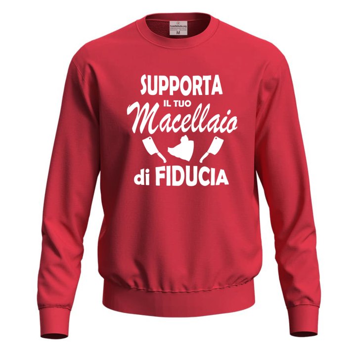 Felpa con stampa digitale DTF "SUPPORTA IL TUO MACELLAIO", idea regalo  per macellai